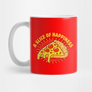 Happiness Is A Slice Of Pizza Mug